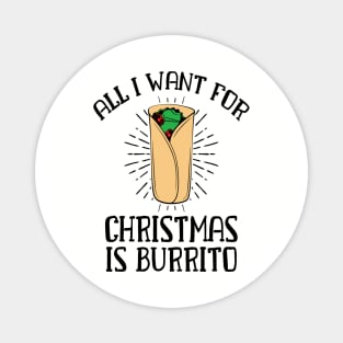 Burrito for Christmas Magnet